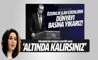 Yüksekdağ'dan Erdoğan'a özerklik yanıtı