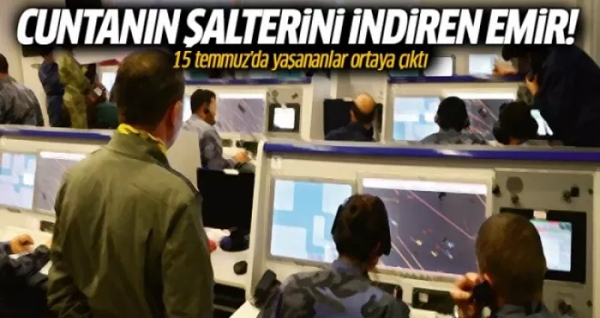 15 temmuz'da yaşananlar ortaya çıktı!