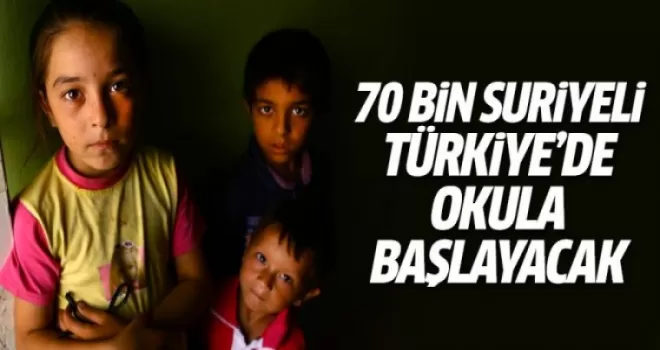 70 bin Suriyeli çocuk Türkiye'de okula başlayacak