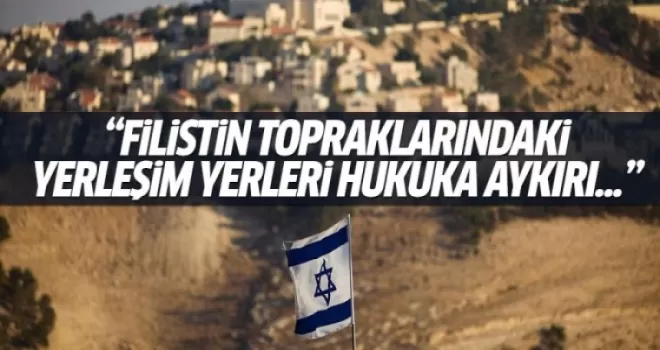 AB: Filistin topraklarındaki İsrail yerleşim yerleri hukuka aykırı