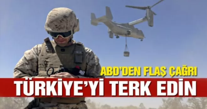 ABD: Askerlerimizin aileleri Türkiye’den ayrılsın