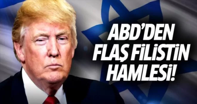 ABD'den Flaş Filistin Kararı