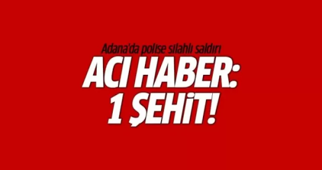 Adana'da teröristler polise saldırdı!
