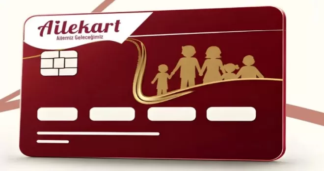 “Ailekart” ile hak sahiplerine 56 milyar TL’yi aşkın kaynak aktarıldı