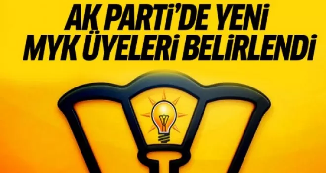 AK Parti'de Yeni MYK Üyeleri Belirlendi