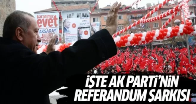 AK Parti'nin referandum şarkısı: TABİİ Kİ EVET