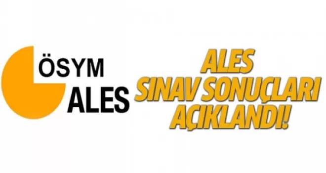 ALES sonuçları açıklandı