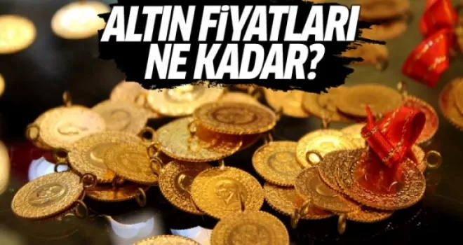 Altın Fiyatları ne Kadar?