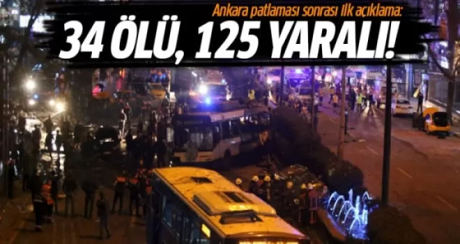 Ankara patlaması sonrası ilk açıklama: 34 ölü, 125 yaralı!