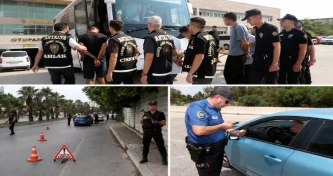 Antalya’da gözaltına alınan 2 bin 23 şüpheliden 237’si tutuklandı