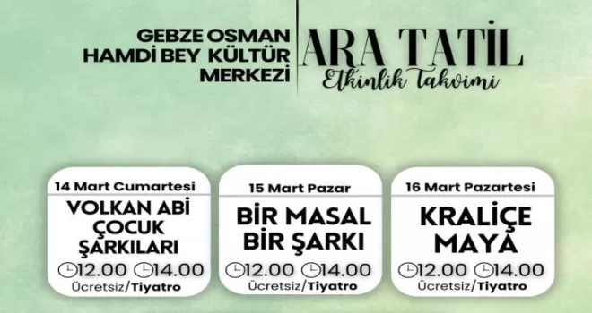 Ara tatil keyfi Gebze’de yaşanacak