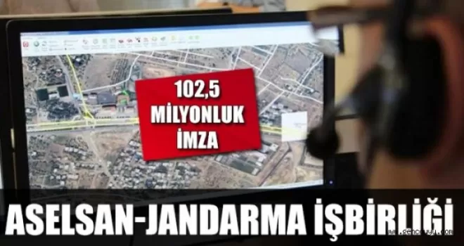 ASELSAN-jandarma işbirliği