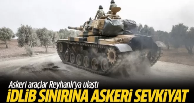 Askeri Araçlar Reyhanlı'ya Ulaştı