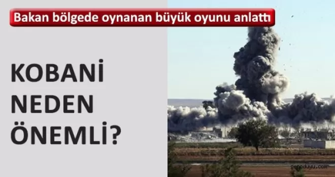 Bakan bölgede oynanan büyük oyunu anlattı