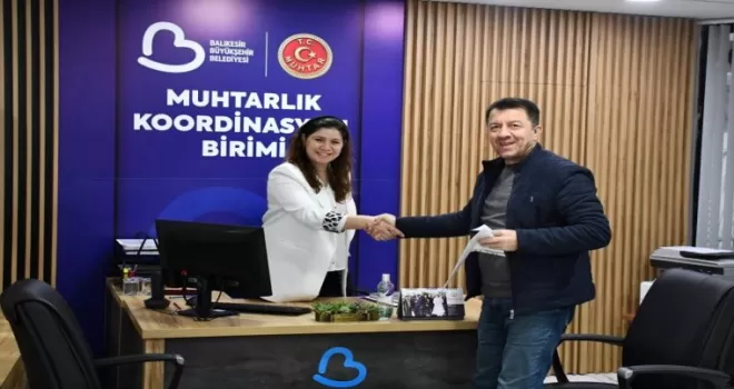 Balıkesir’de ’Muhtarlık Koordinasyon Birimi’ hizmete girdi