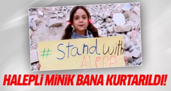 Bana Alabed ve ailesi Halep'ten tahliye edildi