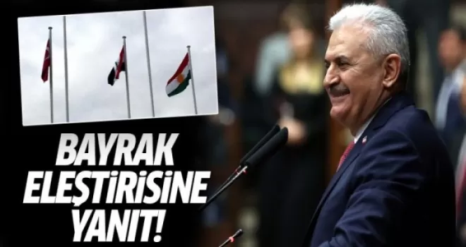 Başbakan Binali Yıldırım'dan bayrak eleştirisine yanıt