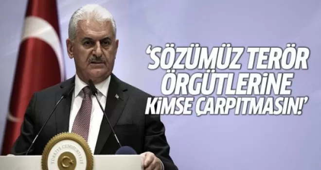 Başbakan Yıldırım: Bizim, sözümüz terör örgütlerinedir...
