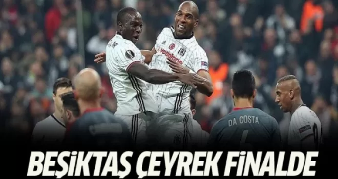 Beşiktaş çeyrek finalde
