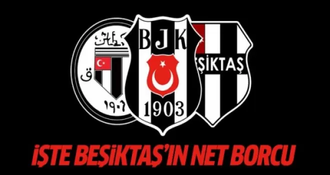 Beşiktaş'ın borcu belli oldu