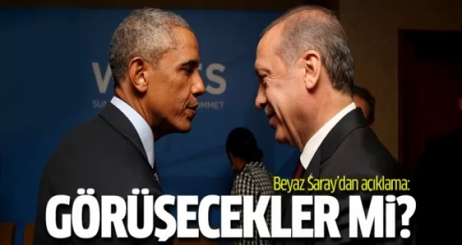 Beyaz Saray'dan Erdoğan-Obama görüşmesi açıklaması