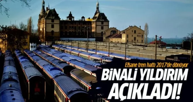 Binalı Yıldırım açıkladı! Efsane 2017'de dönüyor!