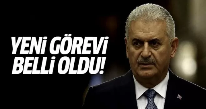 Binali Yıldırım'ın yeni görevi belli oldu