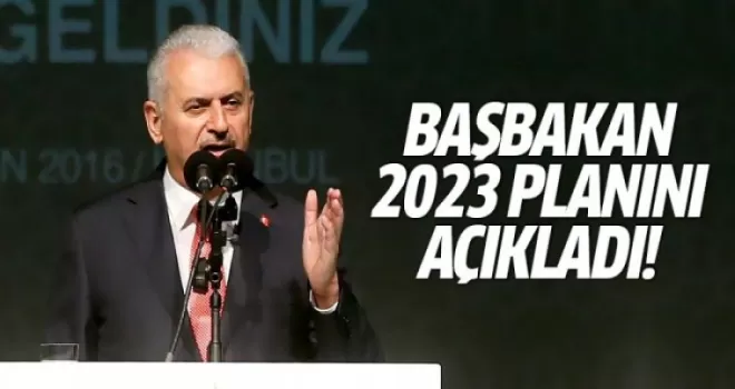 Binali Yıldırım İstanbul için 2023 planını açıkladı