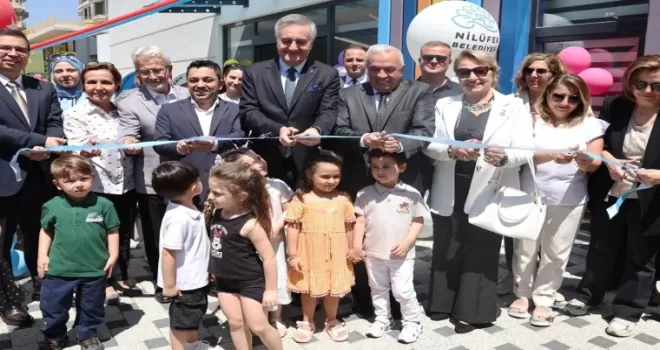 Bursa Nilüfer’in 3’üncü kreşi açıldı