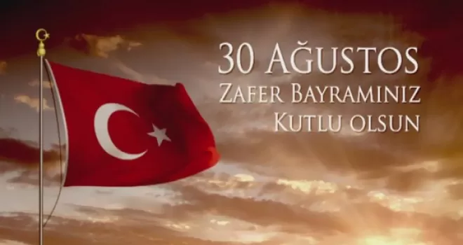 Büyük Zafer'in 96. Yıl Dönümü