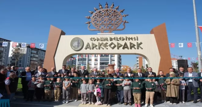 Çorum’un üçüncü tematik parkı ’Arkeopark’ açıldı