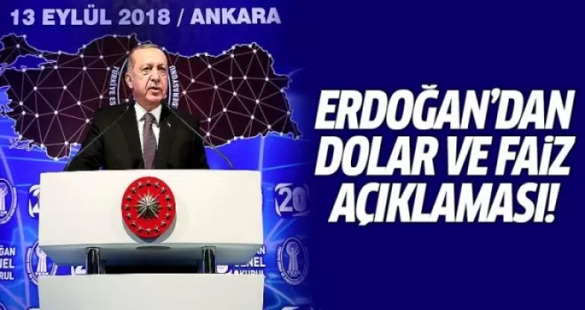 Cumhurbaşkanı Erdoğan'dan Dolar ve Faiz Açıklaması