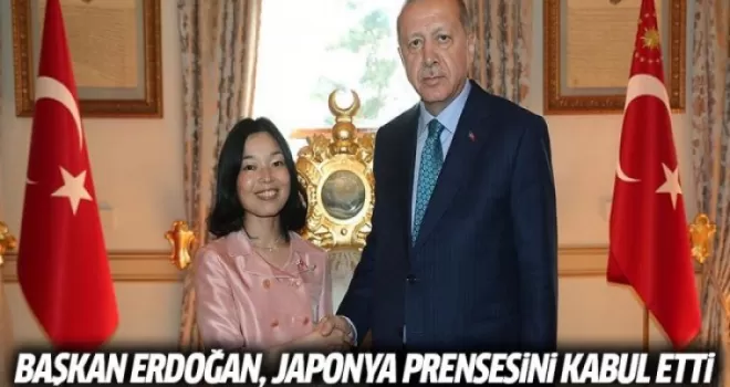 Cumhurbaşkanı Erdoğan Japonya Prensesini Kabul Etti