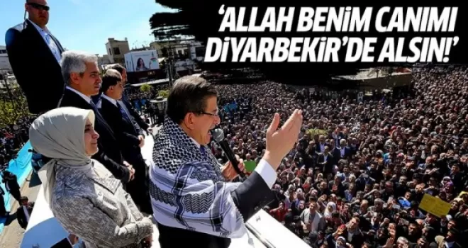 Davutoğlu: Allah canımı alacaksa...