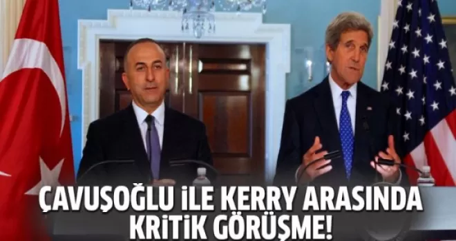 Dışişleri Bakanı Çavuşoğlu, Kerry ile Suriye'yi görüştü