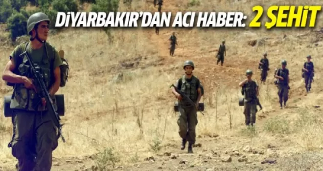 Diyarbakır'dan acı haber: 2 şehit!