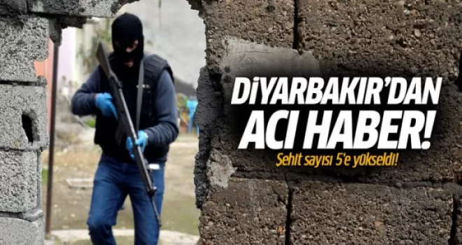 Diyarbakır Sur'da şehit sayısı 5'e yükseldi!