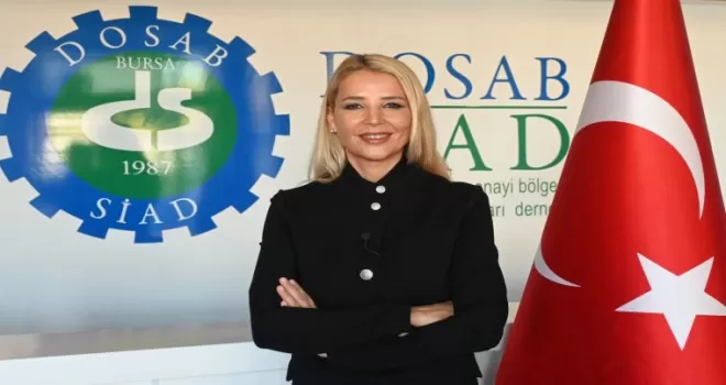 DOSABSİAD Başkanı Çevikel: “Kadınlar Ekonominin Teminatıdır’’