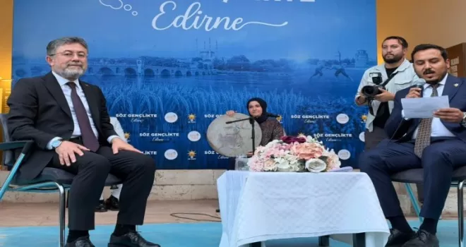 Edirne’de gençlerin talepleri Bakan Yumaklı’ya iletildi