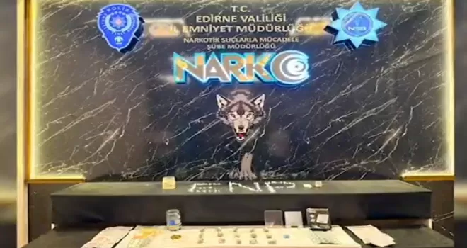 Edirne’de kokain ve skunk ele geçirildi