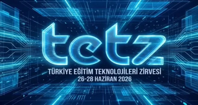 Eğitim teknolojilerinin geleceği İstanbul’da konuşulacak