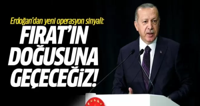 Erdoğan'dan Yeni Operasyon Sinyali