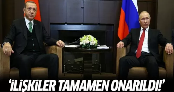 Erdoğan ve Putin'den çok önemli mesajlar
