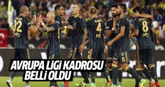 Fenerbahçe'nin Avrupa Ligi kadrosu belli oldu