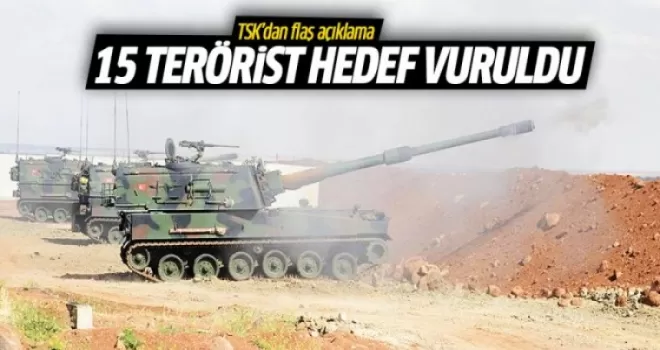 Fırat Kalkanı Harekatı'nda 15 terörist hedef vuruldu
