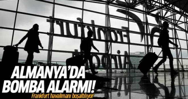 Frankfurt Havalimanı'nda bomba alarmı!