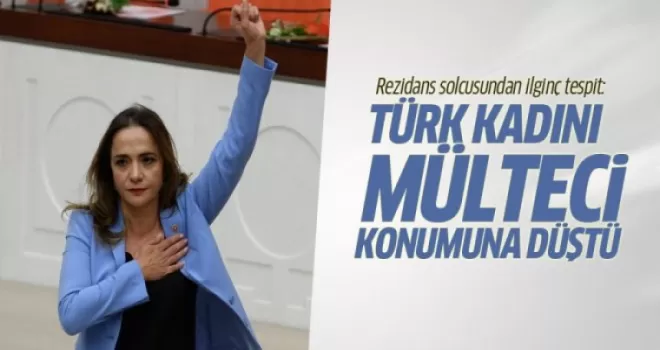 Gamze Akkuş İlgezdi: Türk kadını mülteci konumunda