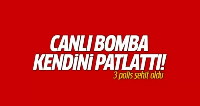 Gaziantep'te canlı bomba kendini patlattı!
