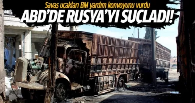 Halep'te yardım konvoyunun vurulmasına ABD'den sert tepki