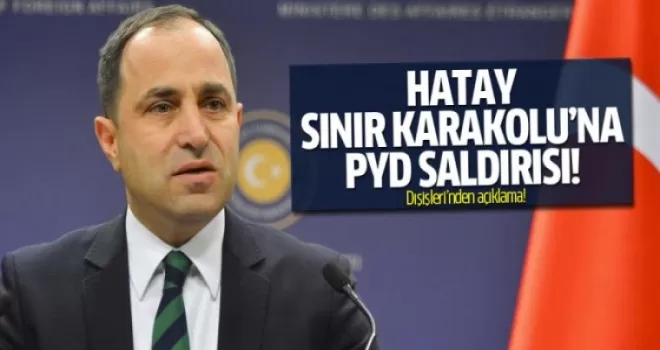 Hatay'daki sınır karakoluna PYD saldırısı!